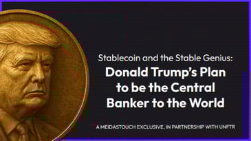 Stablecoin and the Stable Genius- Donald Trump’s Plan to be the Central Banker to the World, A MeidasTouch Exclusive, In Partnership with UNFTR. A rendering of a gold coin with Trump's face on it accompanies the text